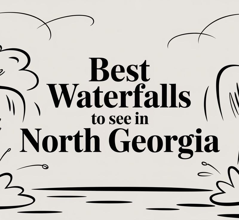 Banner reading 'Best Waterfalls to see in North Georgia' with black doodle waterfall illustrations in the margins.